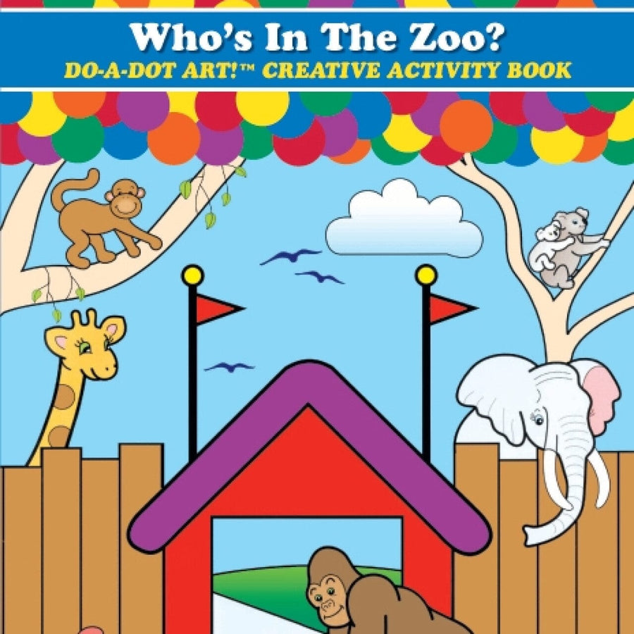 Do A Dot Art Book Who'S In TheZoo